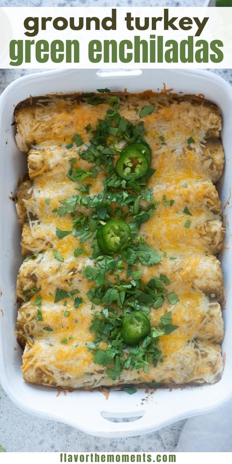 Enchiladas With Green Sauce, Turkey Enchilada Casserole, Green Enchilada Recipe, Salsa Verde Enchiladas, Verde Enchiladas, Ground Turkey Enchiladas, Green Enchiladas, Panini Recipes Chicken, Turkey Enchiladas