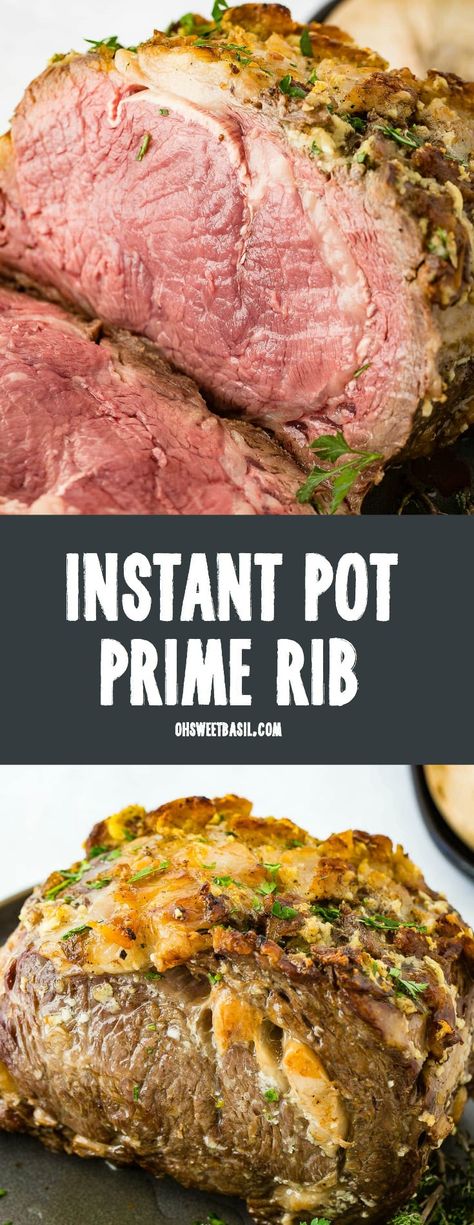 We shared our recipe for the Absolute Best Prime Rib last year, and this year we are speeding up the process and showing you how to cook Instant Pot Prime Rib in less than 45 minutes! #instantpot #primerib #christmasdinner Boneless Prime Rib Recipe, Cooking Prime Rib Roast, Boneless Prime Rib Roast, Best Prime Rib, Slow Roasted Prime Rib, Prime Rib Roast Recipe, Cooking Prime Rib, Rib Roast Recipe, Oh Sweet Basil