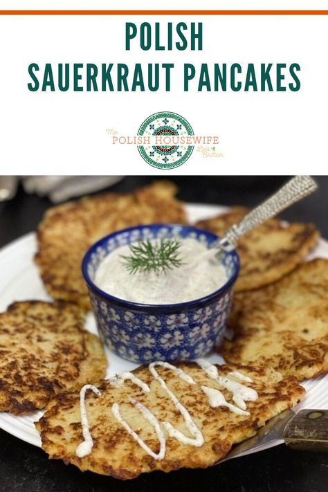 These pancakes are a different spin on kapusta kiszona or sauerkraut Sauerkraut Pancakes, Polish Food Traditional, Slavic Food, Polish Sauerkraut, Polish Breakfast, Sauerkraut Dishes, Polish Dishes, Polish Recipe, Polish Foods