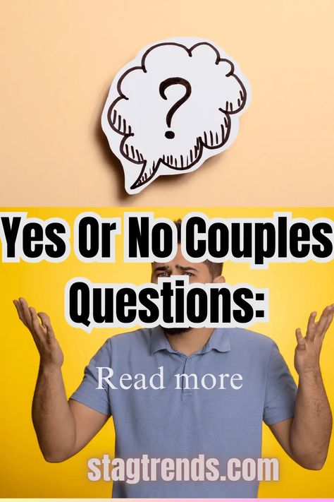 Yes Or No Couples Questions Yes Or No Questions For Couples, Fun Couple Questions, Question Games For Couples, Relationship Games, Question Game, Yes Or No Questions, Couple Questions, Yes Or No, Fun Couple