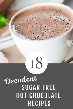 Diet Hot Chocolate Recipe, Sugar Free Hot Cocoa Mix Recipe, Elf Dinner, Sugarless Recipes, Low Sugar Hot Chocolate, Low Carb Hot Chocolate, Keto Hot Chocolate Recipe, Sugar Free Hot Chocolate, Keto Beverages