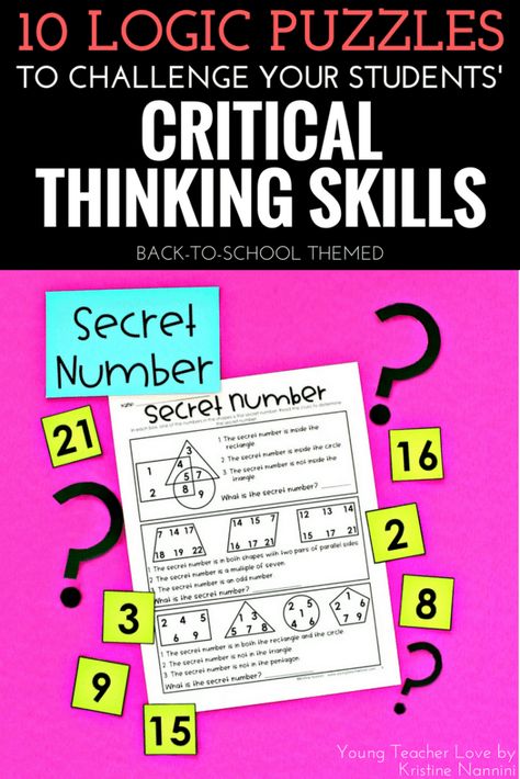 How to Sharpen Your Students’ Critical Thinking Skills Math Games Middle School, Math Logic Puzzles, Critical Thinking Activities, School First Day, Homeschool Elementary, Math Challenge, 4th Grade Classroom, Reasoning Skills, 3rd Grade Classroom