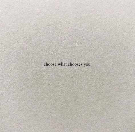 Choose what choose you Monochrome Aesthetic, Good Relationship Quotes, Thought Provoking Quotes, Wise Words Quotes, Positive Results, Negative Thoughts, Poets, Wallpaper Quotes, Thought Provoking