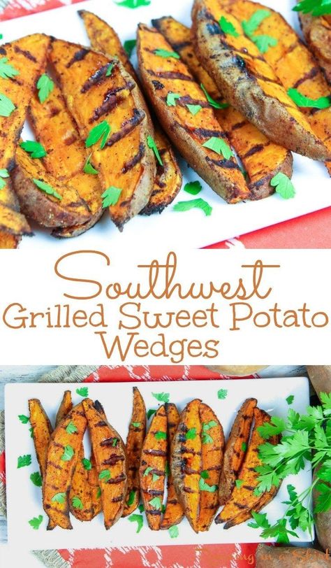 Healthy Southwest Grilled Sweet Potato Wedges recipe Sweet Potato Grilled, Grilled Sweet Potato Recipes, Grilled Recipes, Cilantro Recipes, Potato Wedges Recipe, Grilled Sweet Potatoes, Grilled Foods, Wedges Recipe, Sides Dishes