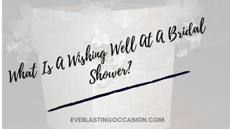 What Is A Wishing Well At A Bridal Shower? [What To Put In Them] What Does Wishing Well Mean? What Do You Put In A Bridal Wishing Well? What Do Wishing Wells At Bridal Showers Look Like? How Much Money Do You Give For A Wedding Wishing Well? #wishingwell #bridalshower #bridalshowerwishingwell Bridal Shower Wishing Well Gift Ideas, Bridal Shower Wishing Well Ideas, Bridal Shower Wishing Well, Wishing Well Bridal Shower, Bridal Shower Wishes, Wishing Wells, Wedding Wishing, Donation Box, Wellness Gifts