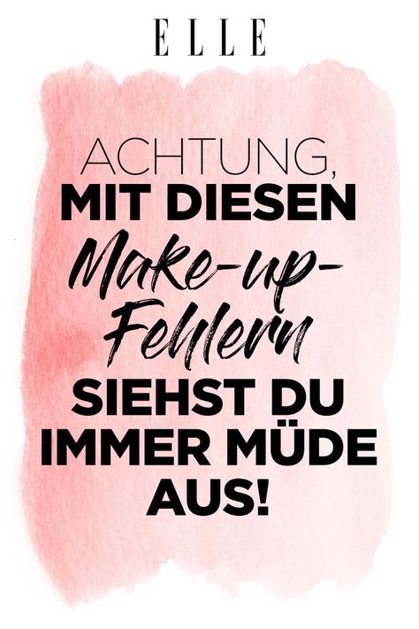 Achtung, mit diesen Make-up-Fehlern siehst du immer müde aus! #haut #beauty #beautyful #skincare #facial #hautpflege #hautpflegetipps #skin #skincaretips #skincareproducts #beautytips #makeup #makeuplooks #makeuptipps #schminken #schminktipps #elle Beauty Hacks Deutsch, Quote Accessories, Business Makeup, Mascara Hacks, Skincare Facial, Kajal Eyeliner, Beauty Make-up, Beauty Blender, Beauty Trends