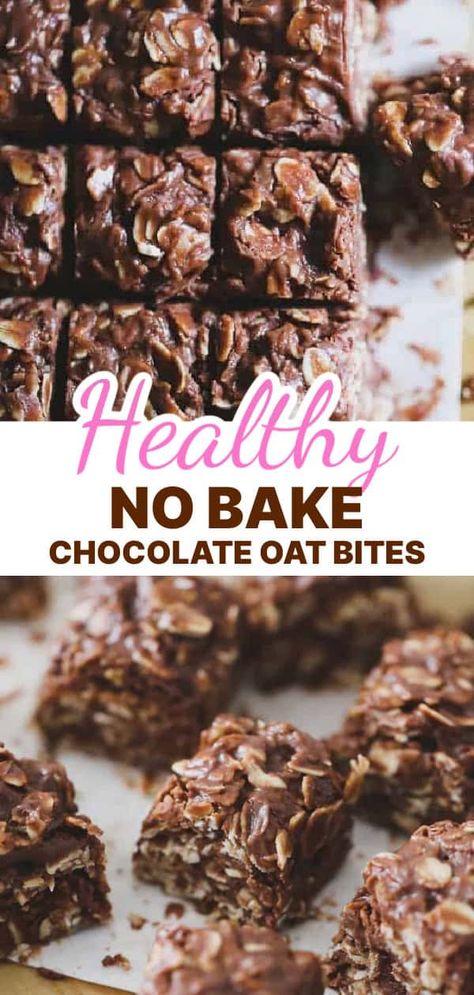 Healthy No Bake Chocolate Oat Bites Healthy Oat Bars Clean Eating, Quick No Bake Treats, Oat Bites No Bake, Oat Chocolate Bars, Chocolate Oat Balls, Healthyish Snacks, No Bake Chocolate Oat Bars, Healthy Chocolate Treats, Oat Bites