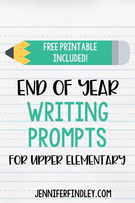 Getting students excited about writing at the end of the year isn't easy! Check out this post with FREE end of year writing prompts for upper elementary grades! Group Writing Activities, Summer Writing Activity, 5th Grade Writing Prompts, 4th Grade Writing Prompts, Informational Writing Prompts, Summer Writing Prompts, Jennifer Findley, Writing A Persuasive Essay, Free Writing Prompts