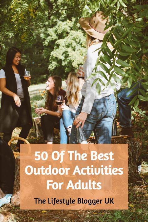 50 OF THE BEST OUTDOOR ACTIVITIES FOR ADULTS Outdoor Activities Adults, Outside Activities For Adults, Fun Group Activities For Adults, Activities For Wedding, Fun Outside Activities, Group Activities For Adults, Outdoor Activities For Adults, Room Escape Games, Senior Citizen Activities