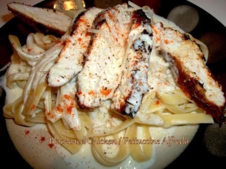 ~ Blackened Chicken / Fettuccine Alfredo ~ Recipe Blackened Chicken Fettuccine Alfredo, Blackened Chicken Fettuccine, Blackened Chicken Alfredo, Fettuccine Alfredo Sauce, Chicken Alfredo Fettuccine Recipe, Blackened Chicken Recipe, Chicken Fettuccine Alfredo, Chicken Fettuccine, Blackened Chicken