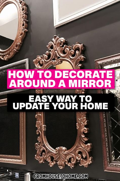 I have a mirror that looks really plain on my wall. These interior design tips for how to decorate around a mirror gave me some great ideas on what to hang with it to make it look better. Decorate Around A Mirror, Mirror Gallery, Mirror Gallery Wall, House To Home, Picture Gallery Wall, Mantel Mirrors, Trending Paint Colors, Interior Decorating Tips, Big Mirror