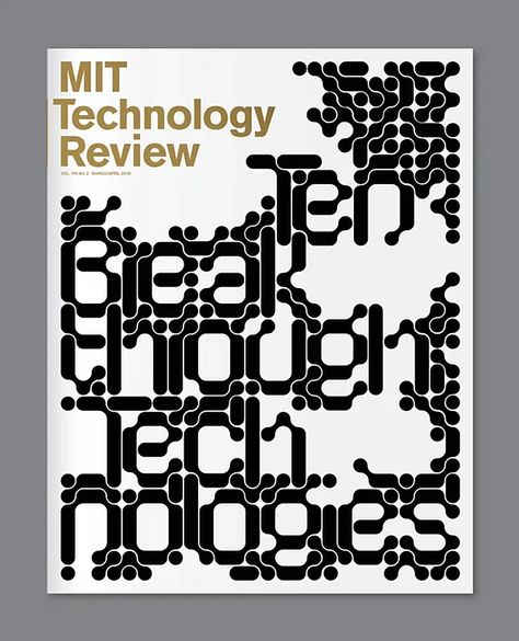 Jessica Svendsen’s striking designs for the spring issue of MIT Technology Review Technology Vocabulary, Newsletter Design Templates, Typography Magazine, Technology Posts, Graphic Technology, Comic Magazine, Research Process, Technology Posters, Typography Ideas