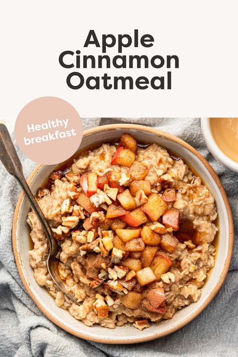 Healthy Oatmeal Recipes, Apple Cinnamon Oatmeal, Apple Breakfast, Apple Oatmeal, Cinnamon Oatmeal, Warm Breakfast, Oatmeal Recipe, Clean Eating Meal Plan, Healthy Apple