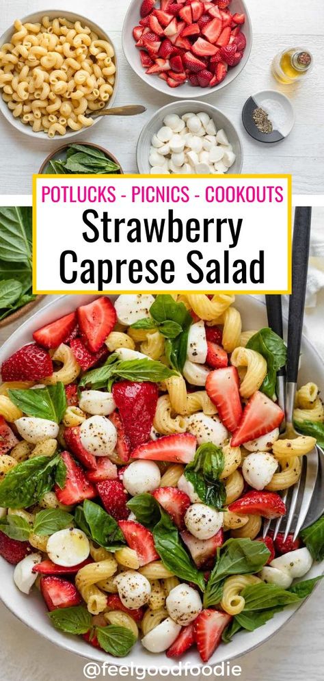 Strawberry Caprese, Healthy Coleslaw, Caprese Salad Recipe, Asian Chicken Salads, Salad Dishes, Summer Pasta Salad, Potluck Recipes, Summer Salad, Full Meal Recipes