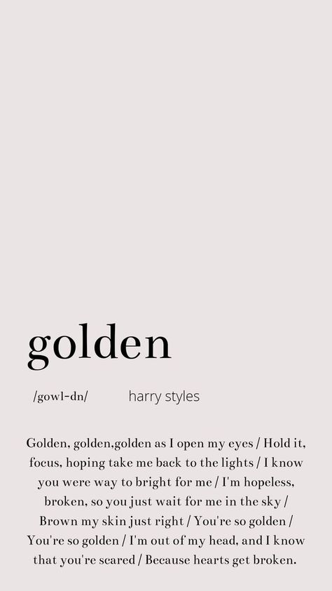 Golden Harry Styles Lyrics, Phone Wallpaper Harry Styles, Golden Lyrics Harry Styles, Golden Harry Styles Aesthetic, Harry Styles Lyric Art, Harry Styles Wallpaper Lyrics, Harry Styles Lyrics Wallpaper, Harry Lyrics, Harry Styles Style