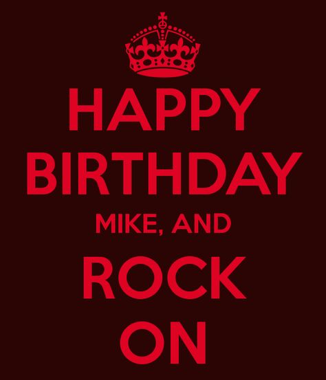 Happy Birthday Mike, Happy Birthday Pictures, The Keep, Birthday Images, Guinness, Birthday Wishes, Keep Calm, Art Lessons, Poster Design