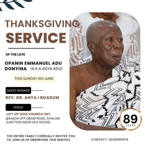 A neat , simple and easy to do Funeral thanksgiving service flyer ideas Thanksgiving Flyer, Thanksgiving Service, Simple Thanksgiving, Flyer Ideas, Easy Thanksgiving, Guest Speakers, Ghana, Flyer Design, Thanksgiving