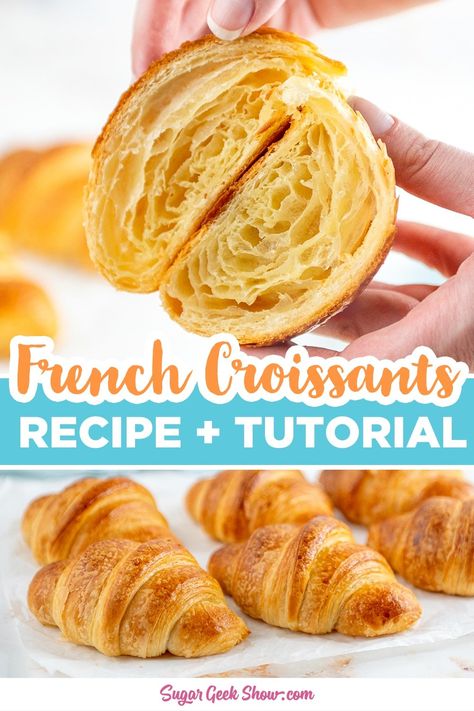 Learn how to make these super flakey butter croissants from scratch! Get that beautiful "spider web" look on the inside with layers of butter and croissant dough. This is a great recipe for beginners to learn how to make croissant dough, proof it at home, laminate, assemble, and bake! French Croissant Recipe, Crossant Recipes, Laminated Dough, Sugar Geek, European Butter, French Croissant, Homemade Croissants, Butter Croissant, Recipe For Beginners