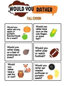 Would You Rather - Fall Edition by The OT Specialist | TpT Would You Rather Fall Edition, Would You Rather Questions Fall, September Lessons, Pumpkin Favors, Rather Questions, Would You Rather Questions, Cards Easy, Group Ideas, Icebreakers