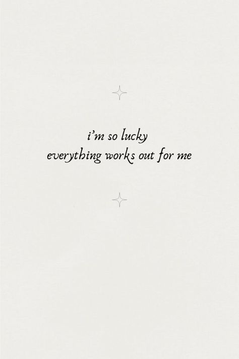 i'm so lucky everything works out for me I Am So Lucky Everything Works Out For Me Wallpaper, I'm So Lucky Everything Works Out For Me, I’m So Lucky, Im So Lucky Everything Works For Me, I Am So Lucky Everything Works For Me, I’m So Lucky Everything Always Works Out For Me, Quotes About Luck, Everything Works Out For Me, Hotel Scents