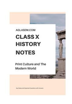 Class 10 Social Science (History) Print Culture and the Modern World Notes, Important Questions & Practice Paper Print Culture And Modern World Class 10, Class 10 Social Science Notes, Social Science Notes, Class 10 Social Science, Economics Notes, Global World, Science History, History Notes, Science Notes