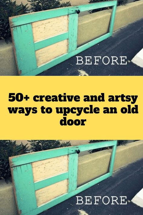 50+ creative and artsy ways to upcycle an old door Upcycle Front Door, Refurbished Door Ideas, Vintage Door Decor Ideas, Old Wooden Door Ideas, Old Door Ideas Repurposed, Using Old Doors In The Garden, Upcycled Doors Ideas, Upcycle Door Ideas, Decorative Doors Ideas