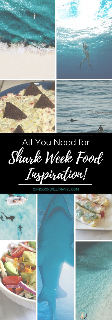 Shark Themed Food For Adults, Shark Week Meals, Shark Week Recipes For Kids, Shark Week Breakfast, Shark Week Appetizers, Shark Dinner Ideas, Shark Inspired Food, Shark Week Themed Food, Shark Week Party Food Ideas