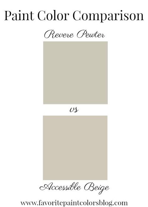 Reader's Question: Revere Pewter or Accessible Beige - Favorite Paint Colors Blog Interior Paint Colors For Living Room, Interior Paint Colors Schemes, Greige Paint Colors, Greige Paint, Accessible Beige, Beige Paint, Spring Refresh, Revere Pewter, Paint Color Schemes