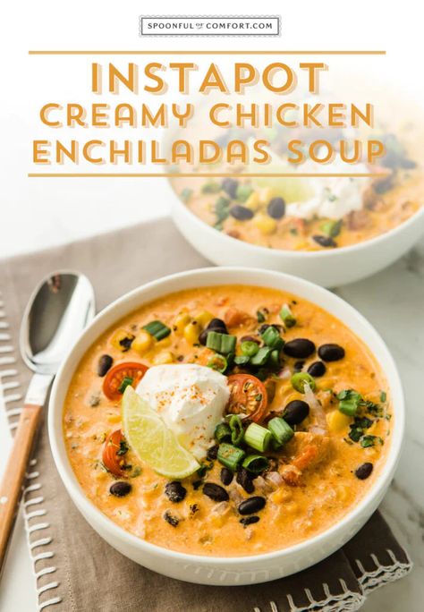 Instant Pot Creamy Chicken Enchilada Soup – Spoonful of Comfort Instant Pot Queso Dip, Chicken Enchiladas Soup, Enchiladas Soup, Instant Pot Thanksgiving Recipes, Instant Pot Thanksgiving, Instapot Soup Recipes, Creamy Chicken Enchilada Soup, Creamy Enchilada, Chicken Enchilada Soup Recipes