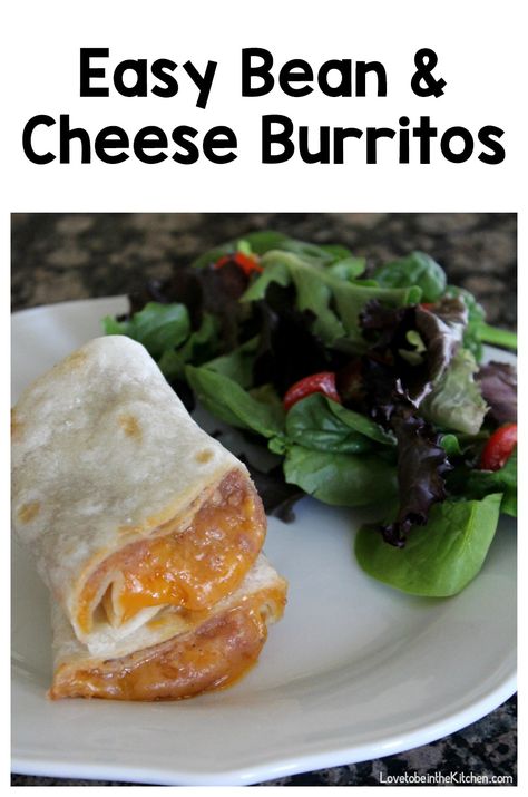 Easy Bean and Cheese Burritos - Love to be in the Kitchen Bean Burritos Refried, Refried Beans Burrito, Bean Burrito Recipe Refried, Refried Bean Lunch Ideas, Easy Bean And Cheese Burritos, Bean And Cheese Burrito Recipe, Refried Bean And Cheese Burrito, Best Bean And Cheese Burrito, Bean Cheese Burrito