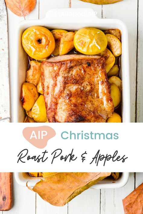 Paleo AIP Christmas Roast Pork and Apples - Its All About AIP Aip Christmas Dinner, Christmas Pork Roast, Whole Pork Loin, Pork Apples, Pork And Apples, Pork Loin Roast Recipes, Christmas Roast, Low Histamine Diet, Pork Loin Recipes