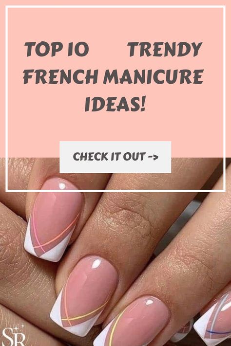 Trendy French Tip Nails, Trendy French Manicure, Summer French Manicure, French Manicure Ideas, Summer French Nails, New French Manicure, French Manicure Nail Designs, Gel French Manicure, French Tip Design