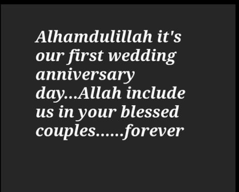 Nikkah Anniversary Quotes, Happy Anniversary Hubby, First Anniversary Quotes, Anniversary Quotes For Husband, Anniversary Pics, Anniversary Wishes For Husband, Couple Comics, Wishes For Husband, Wedding Anniversary Wishes