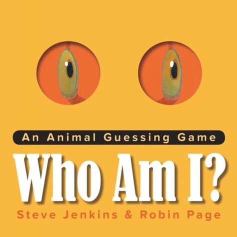 9780544935396_a6a4c Animal Guessing Game, Quiz Names, Sharp Claws, Visual Literacy, Guessing Games, Who Am I, Children's Picture Books, Yellow Eyes, Learning Games