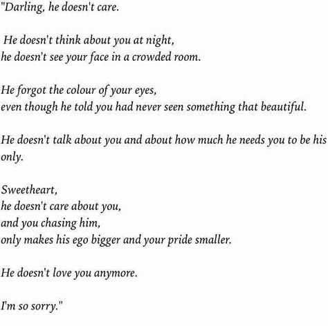 Why Don’t You Care About Me, Waiting For Someone Who Doesnt Care, They Don’t Care About Your Feelings, Quotes About Not Loving Him Anymore, How Not To Care Anymore, He Doesnt Love You Quotes Truths, Someone Doesnt Care Quotes, He Doesn't Care About Me, Why Doesn’t He Care