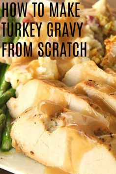 How To Make Homemade Turkey Gravy, How To Make Turkey Gravy, Turkey Gravy From Drippings Easy, Turkey Gravy Recipe Easy, Gravy From Drippings, Turkey And Gravy, Best Turkey Gravy, Turkey Gravy Easy, Homemade Turkey Gravy