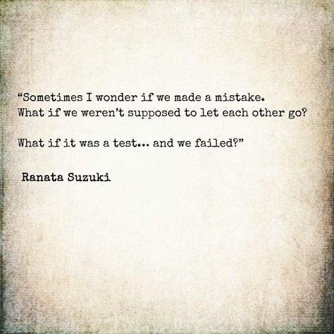 It Was Supposed To Be Us Quotes, Ranata Suzuki Quotes, Lost Love Quotes For Him, Ranata Suzuki, Lost Love Quotes, Quotes About Change, Romantic Texts, Love Hurts, Ideas Quotes