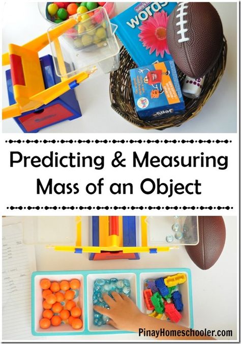 Measuring Mass, Mass Activities, Homeschool Science Experiments, Measurement Kindergarten, Math Measurement, Math Center Activities, Effective Teaching, Kindergarten Science, Preschool Science