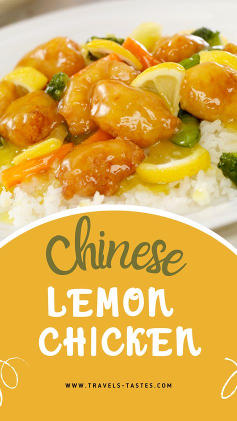 Chinese Lemon Chicken Recipe Chinese Lemon Chicken Sauce, Asian Lemon Chicken Recipe, Lemon Chicken Recipe Chinese, Chinese Lemon Sauce, Chinese Buffet Recipes, Crockpot Chinese Recipes, Recipes With Lemons, Chinese Recipes Authentic, Lemon Chicken Chinese