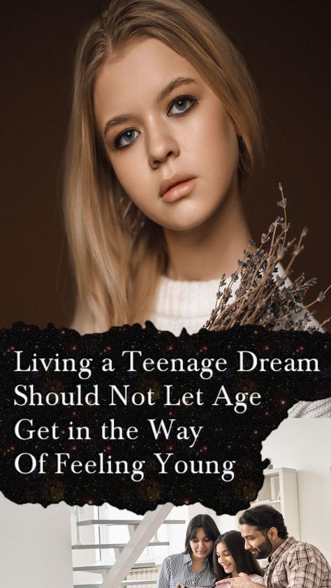 You make me feel like I'm living a teenage dream where I have understood that dream becomes impossible to achieve only because of our thinking in an unimaginable way. #dream #dreamcatchers #teenagedream #goalkeepers #targetclearance #quotes #infotrim Feel Younger, Old Age, Dreamcatchers, Teenage Dream, You Make Me, Feel Like, Let It Be, Feelings, Quotes