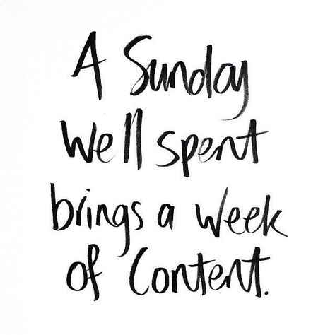 A Sunday Well Spent Brings a Week of Content, so relax and use your Lazy Sunday to read, write, cook, or have fun! Sunday Quotes, Motiverende Quotes, Best Inspirational Quotes, Visual Statements, Quotable Quotes, A Quote, Happy Sunday, The Words, Great Quotes