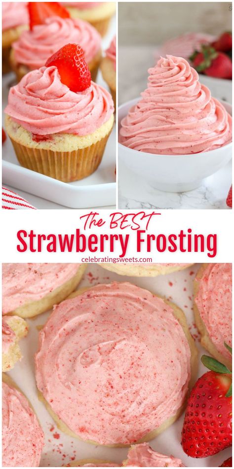 Strawberry Frosting With Real Strawberry, Buttercream Flavors, Strawberry Frosting Recipes, Celebrating Sweets, Best Easy Dessert Recipes, Strawberry Buttercream Frosting, Cupcake Business, Gourmet Sweets, Icing Recipes