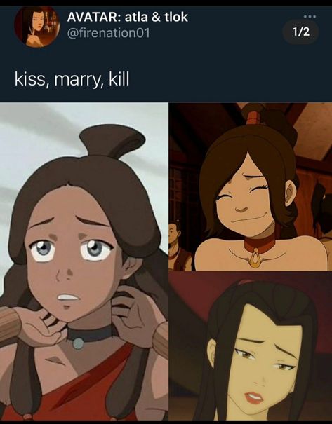 Kiss Azula, Marry Ty Lee, kill katara Kiss Marry Kill, Ty Lee, Avatar Funny, Creepypasta Cute, The Last Avatar, Avatar The Last Airbender Art, Avatar Airbender, Funny Comments, Legend Of Korra