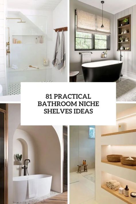 practical bathroom niche shelves ideas cover Bathroom With Niche, Bathroom Niches Above Toilet, Wall To Wall Niche Bathroom, Arched Niche Bathroom, Niche For Freestanding Tub, Bathroom Wall Niche Recessed Shelves, Bathroom Niche Design, Niche Bathroom, Contemporary White Bathrooms