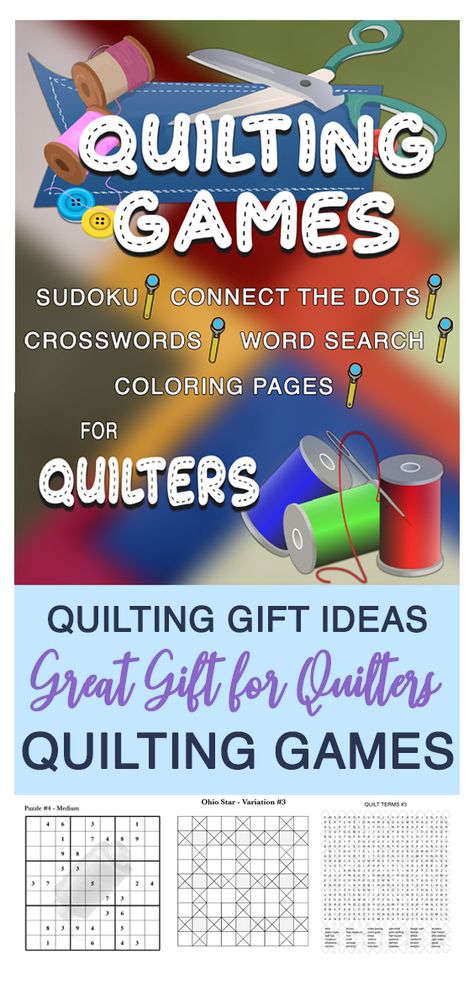 Quilting Games For Quilters. Sudoku Puzzles, Crossword Puzzles, Word Searches, and Coloring Pages--all with quilting patterns and quilting blocks faded on every page. All 108 pages will give you hours of fun and challenges as your work your way through each section. Then relax and enjoy some coloring pages featuring several well known quilting patterns and different looks they achieve when you color them. Makes a great quilting gift. Don't miss it! #quiltinggifts, #quiltinggames, #giftforquilter Quilt Games, Quilting Gifts, Give And Receive, Sudoku Puzzles, Quilting Blocks, Quilted Gifts, Crossword Puzzles, Word Searches, Connect The Dots