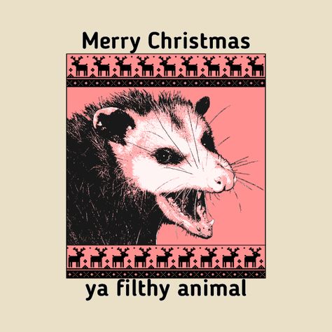 Christmas possum - Merry Christmas - T-Shirt | TeePublic Christmas Possum, Merry Christmas Ya Filthy Animal, Mugs Design, Christmas T Shirt Design, Ya Filthy Animal, Filthy Animal, Christmas Hoodie, Christmas Hoodies, Christmas Stickers