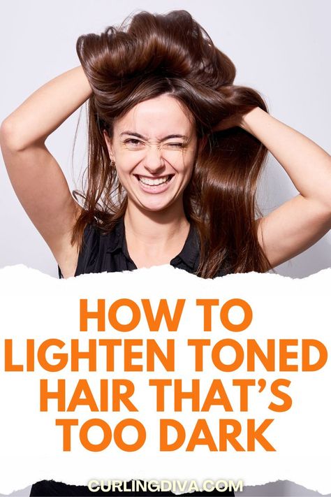 How to lighten toned hair that's too dark Toner Made Hair Too Dark, How To Remove Toner From Hair, How To Lighten Hair Dyed Too Dark, No Bleach Hair Dye For Dark Hair, Darken Hair, Lightening Dark Hair, Wash Out Hair Color, Dark Hair Dye, How To Darken Hair