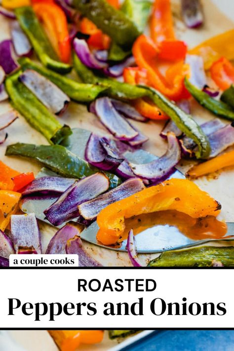 Here's how to make roasted peppers and onions! Bake the colorful strips until tender and charred, then serve as a healthy side dish. #roastedpeppers #roastedonions #roastedpeppersandonions #roasted #sidedish #easysidedish #healthysidedish Roasted Peppers And Onions, Recipes Plant Based, Best Fish Recipes, Crispy Sweet Potato Fries, Creamy Shrimp Pasta, Winter Salad Recipes, A Couple Cooks, Vegan Recipes Plant Based, White Sauce Pasta