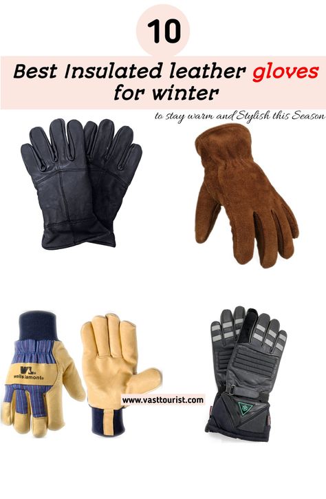 Best Insulated winter gloves
Best Insulated leather winter gloves 
Best gloves
Best winter gloves
Best Insulated leather winter gloves to stay warm and Stylish this season Gloves For Winter, Leather Work Gloves, Winter Work, Winter Blankets, Work Gloves, Winter Travel, Carhartt Mens, Leather Gloves, Cold Winter