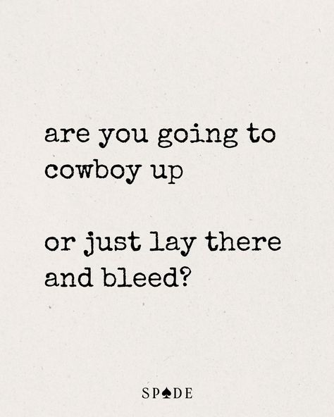 • *me talking to myself* sometimes you just need a swift kick, pick yourself up by the bootstraps, dust yourself off, and carry on #cowboylife #cowgirl #westernlifestyle #peptalk #justkeepgoing If I Cant Wear My Boots I Aint Going, Cowboy Way Quotes, Saddle Up Quotes, If I Was A Cowboy Id Be The Queen, Me Talking To Myself, Cowboy Like Me Lyrics, Graphic Design Content, Talking To Myself, Pick Yourself Up